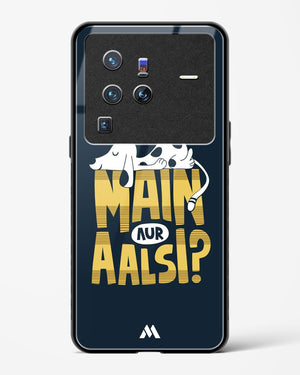 Main Aur Alsi Glass Case Phone Cover (Vivo)