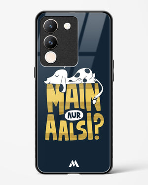 Main Aur Alsi Glass Case Phone Cover (Vivo)