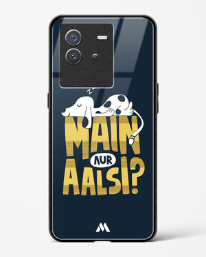 Main Aur Alsi Glass Case Phone Cover-(Vivo)