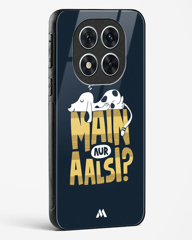Main Aur Alsi Glass Case Phone Cover (Xiaomi)