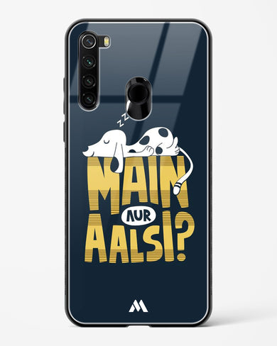 Main Aur Alsi Glass Case Phone Cover-(Xiaomi)