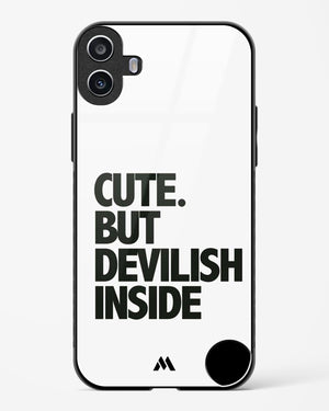 Cute But Devilish Inside Glass Case Phone Cover (Nothing)