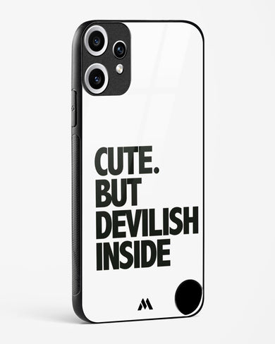 Cute But Devilish Inside Glass Case Phone Cover (Nothing)