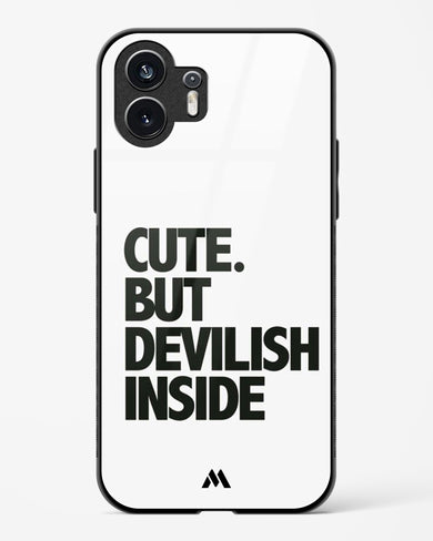 Cute But Devilish Inside Glass Case Phone Cover (Nothing)