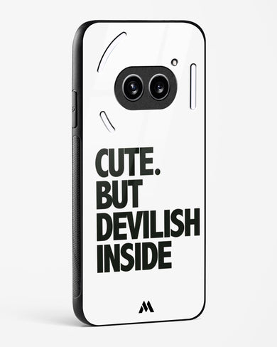 Cute But Devilish Inside Glass Case Phone Cover (Nothing)