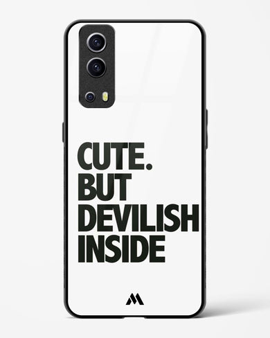 Cute But Devilish Inside Glass Case Phone Cover-(Vivo)