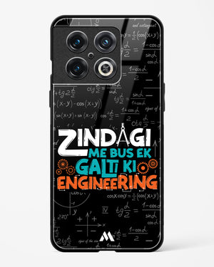 Zindagi Galti Engineering Glass Case Phone Cover (OnePlus)