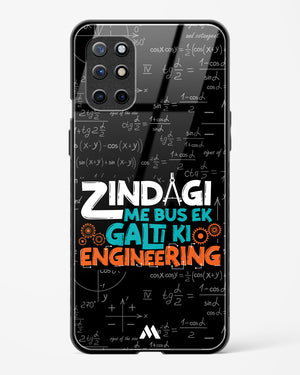 Zindagi Galti Engineering Glass Case Phone Cover (OnePlus)