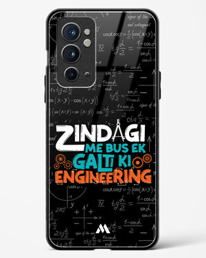 Zindagi Galti Engineering Glass Case Phone Cover (OnePlus)