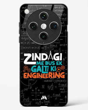 Zindagi Galti Engineering Glass Case Phone Cover (Oppo)