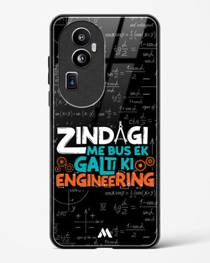 Zindagi Galti Engineering Glass Case Phone Cover (Oppo)