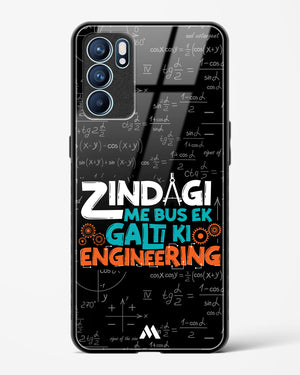 Zindagi Galti Engineering Glass Case Phone Cover (Oppo)