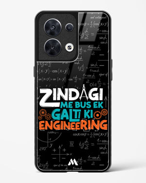 Zindagi Galti Engineering Glass Case Phone Cover (Oppo)