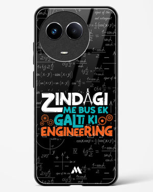 Zindagi Galti Engineering Glass Case Phone Cover (Realme)