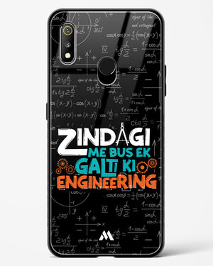 Zindagi Galti Engineering Glass Case Phone Cover-(Realme)