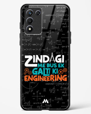 Zindagi Galti Engineering Glass Case Phone Cover-(Realme)