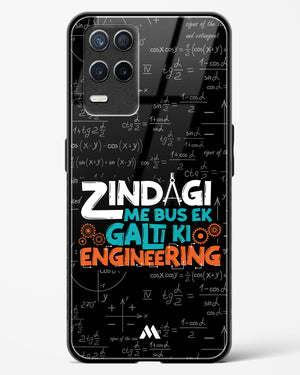 Zindagi Galti Engineering Glass Case Phone Cover-(Realme)