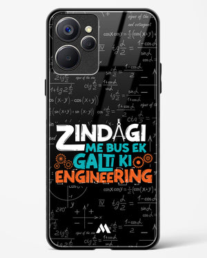 Zindagi Galti Engineering Glass Case Phone Cover-(Realme)