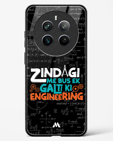 Zindagi Galti Engineering Glass Case Phone Cover (Realme)