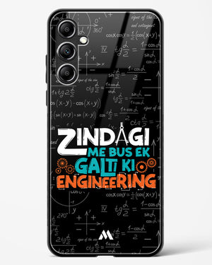 Zindagi Galti Engineering Glass Case Phone Cover-(Samsung)