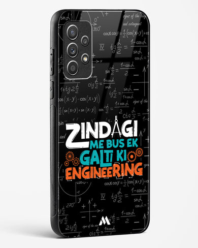 Zindagi Galti Engineering Glass Case Phone Cover-(Samsung)