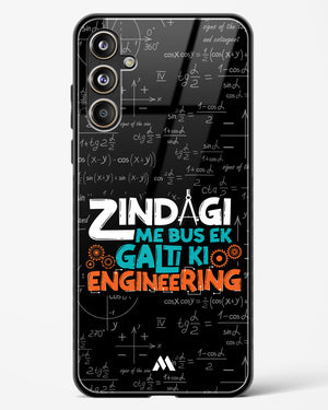 Zindagi Galti Engineering Glass Case Phone Cover (Samsung)