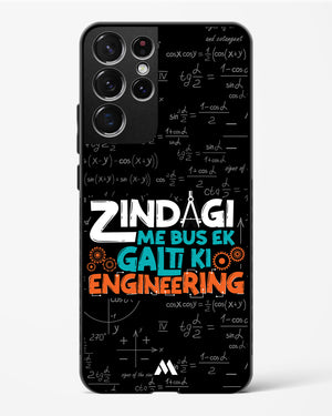 Zindagi Galti Engineering Glass Case Phone Cover-(Samsung)