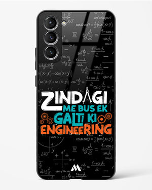 Zindagi Galti Engineering Glass Case Phone Cover-(Samsung)