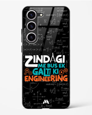 Zindagi Galti Engineering Glass Case Phone Cover-(Samsung)