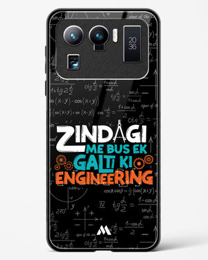 Zindagi Galti Engineering Glass Case Phone Cover-(Xiaomi)