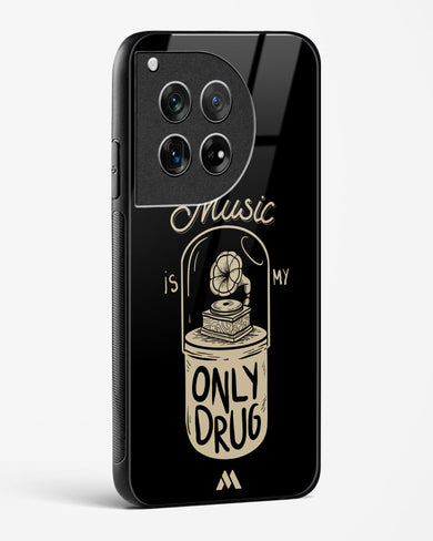 Music the Only Drug Glass Case Phone Cover (OnePlus)