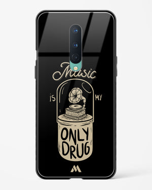 Music the Only Drug Glass Case Phone Cover (OnePlus)