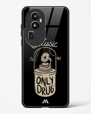 Music the Only Drug Glass Case Phone Cover (Oppo)