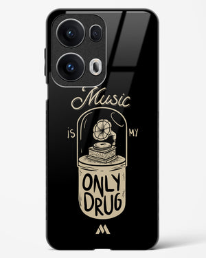 Music the Only Drug Glass Case Phone Cover (Oppo)