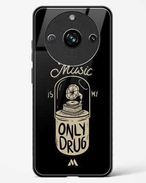 Music the Only Drug Glass Case Phone Cover (Realme)
