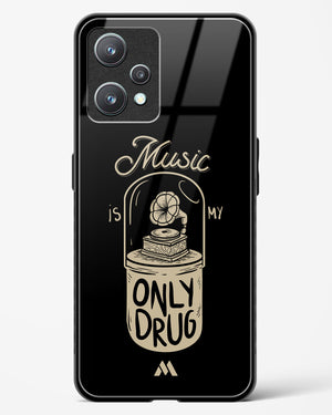 Music the Only Drug Glass Case Phone Cover-(Realme)