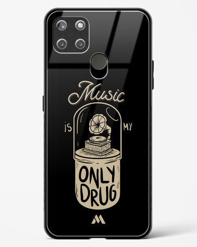Music the Only Drug Glass Case Phone Cover (Realme)