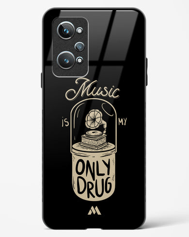 Music the Only Drug Glass Case Phone Cover (Realme)