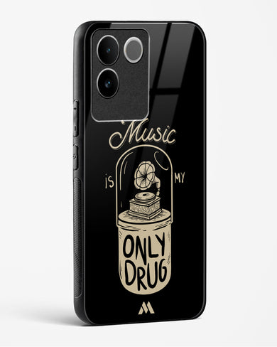 Music the Only Drug Glass Case Phone Cover-(Vivo)