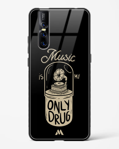 Music the Only Drug Glass Case Phone Cover-(Vivo)