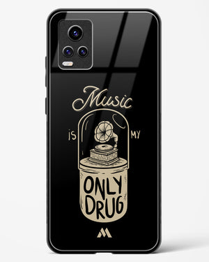 Music the Only Drug Glass Case Phone Cover (Vivo)