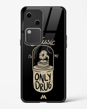 Music the Only Drug Glass Case Phone Cover (Vivo)