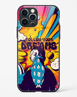 Follow Your Dreams Glass Case Phone Cover (Apple)