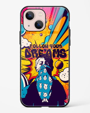 Follow Your Dreams Glass Case Phone Cover (Apple)