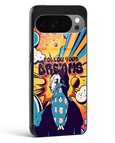 Follow Your Dreams Glass Case Phone Cover (Google)