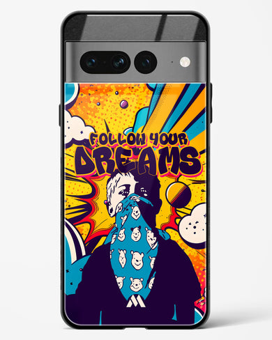 Follow Your Dreams Glass Case Phone Cover (Google)