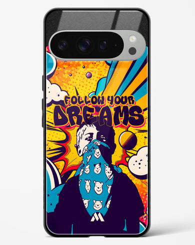 Follow Your Dreams Glass Case Phone Cover (Google)