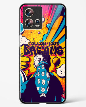 Follow Your Dreams Glass Case Phone Cover (Motorola)