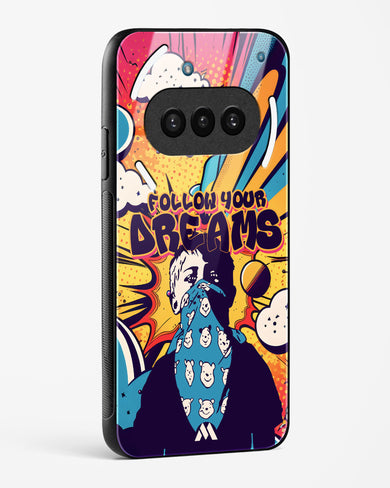 Follow Your Dreams Glass Case Phone Cover (Nothing)