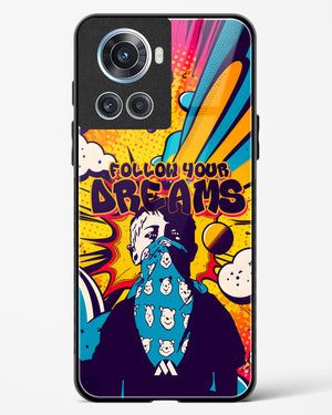 Follow Your Dreams Glass Case Phone Cover (OnePlus)